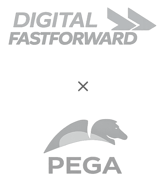 Co-created and co-delivered by Digital FastForward and Pega